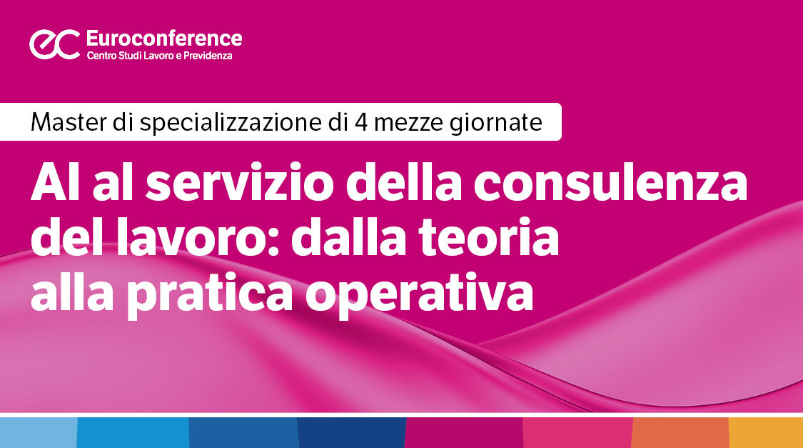 Immagine AI al servizio della consulenza del lavoro: dalla teoria alla pratica operativa | Euroconference